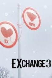 Nonton EXchange Season 3 Sub Indo