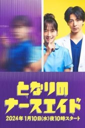 Nonton Drama Tonari no Nurse Aide (2024) Sub Indo