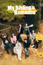 Nonton My Sibling’s Romance (2024) Sub Indo