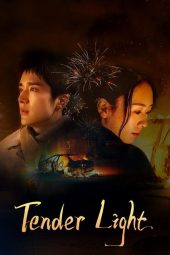 Nonton Drama Tender Light (2024) Sub Indo