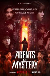 Nonton Drama Agents of Mystery (2024) Sub Indo