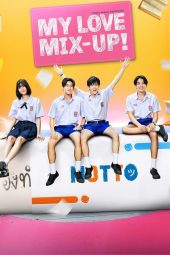 Nonton Drama My Love Mix-Up! (2024) Sub Indo