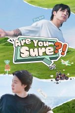 Nonton Variety Show Are You Sure (2024) Sub Indo